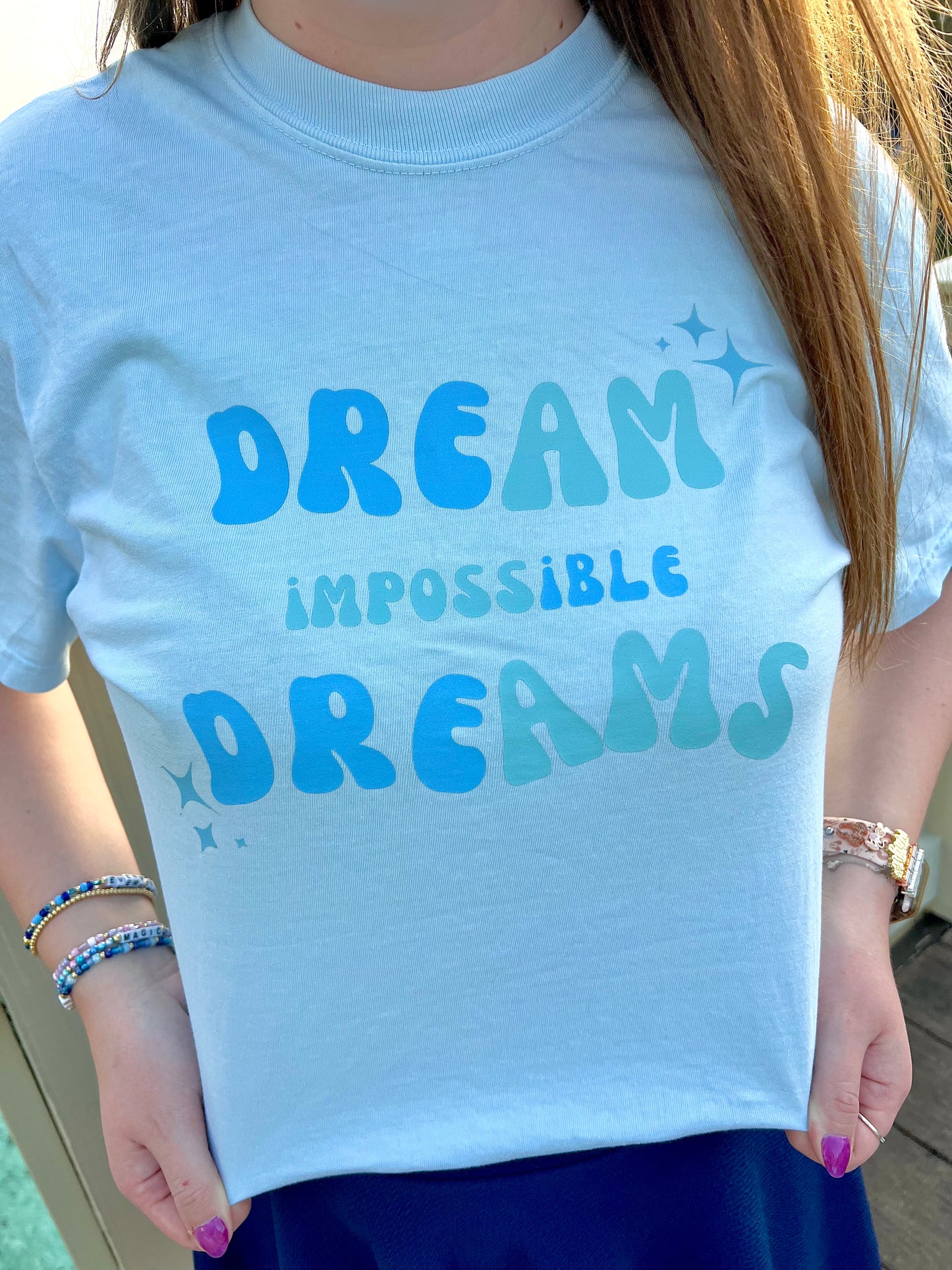 Dream Impossible Dreams Tee